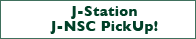 J-Station J-NSC Pick Up!